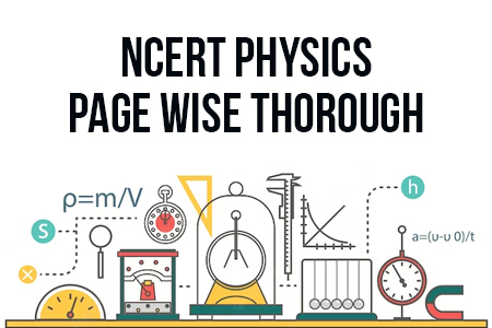 NCERT Physics Page Wise Thorough