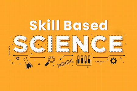 Skill Based Science