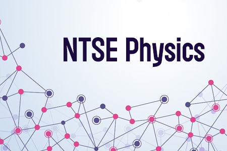 NTSE Physics 
