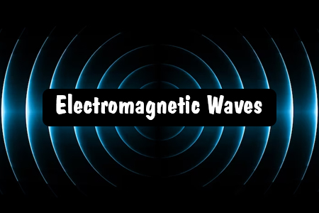 Electromagnetic Waves