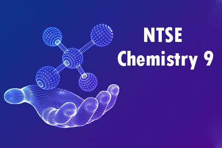 NTSE Chemistry 9