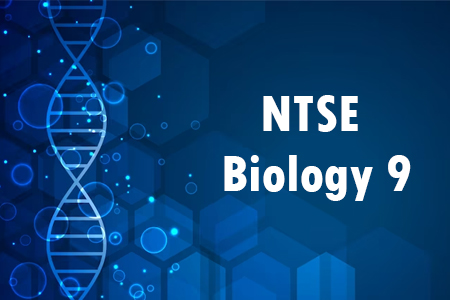 NTSE Biology 9